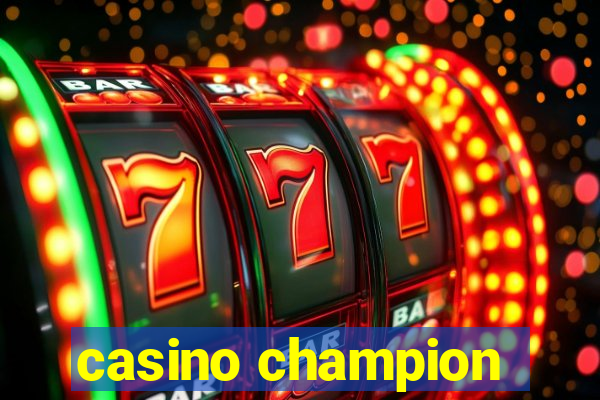 casino champion